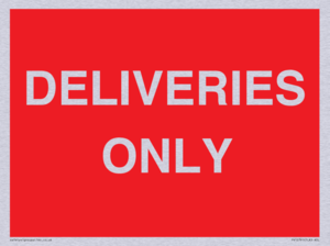 DELIVERIES ONLY
